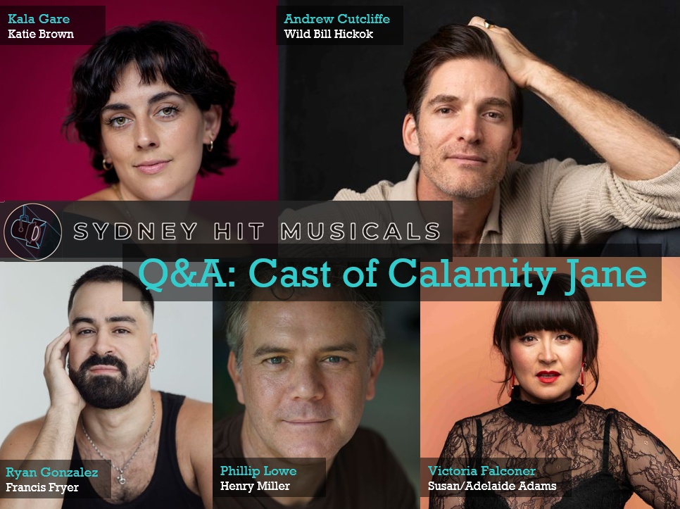 Q&A with the cast of Calamity Jane